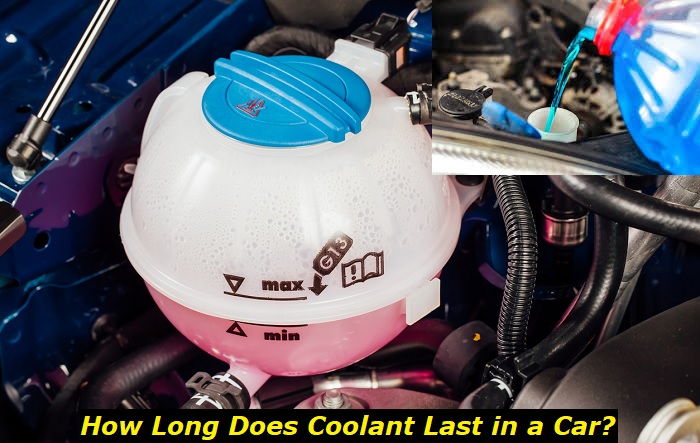 how long does coolant last in car